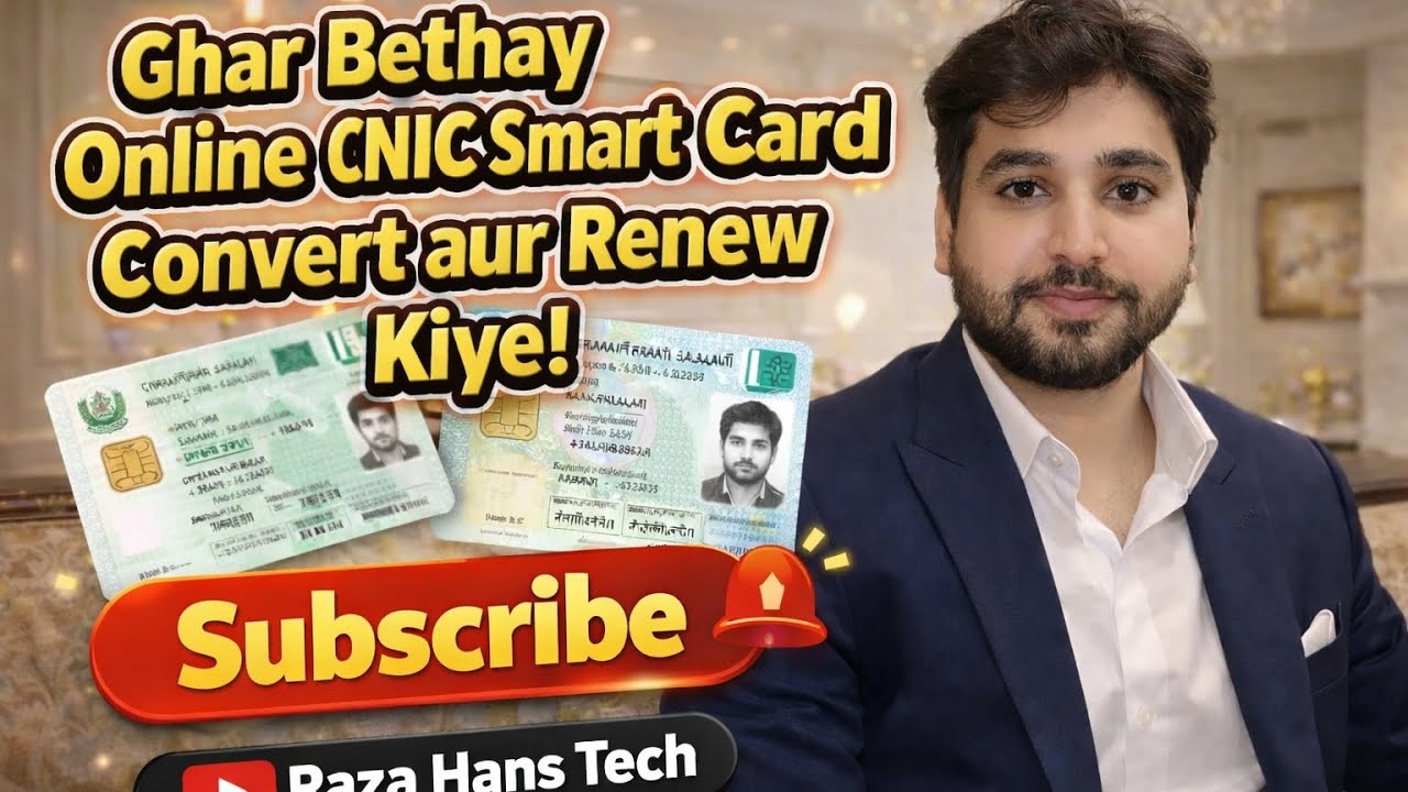 Ghar Bethay Online CNIC Smart Card Convert & Renew Karen | Pak-Identity App | Raza Hans Tech