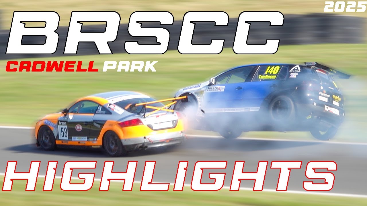 BRSCC Highlights - Cadwell Park - 10th August 2025