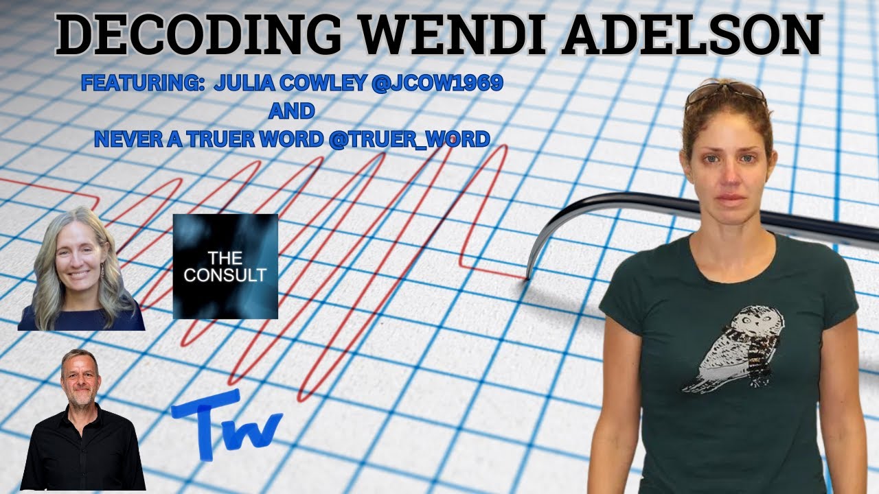 DECODING WENDI ADELSON WITH JULIA COWLEY AND @JackFoxNATW  PART DEUX