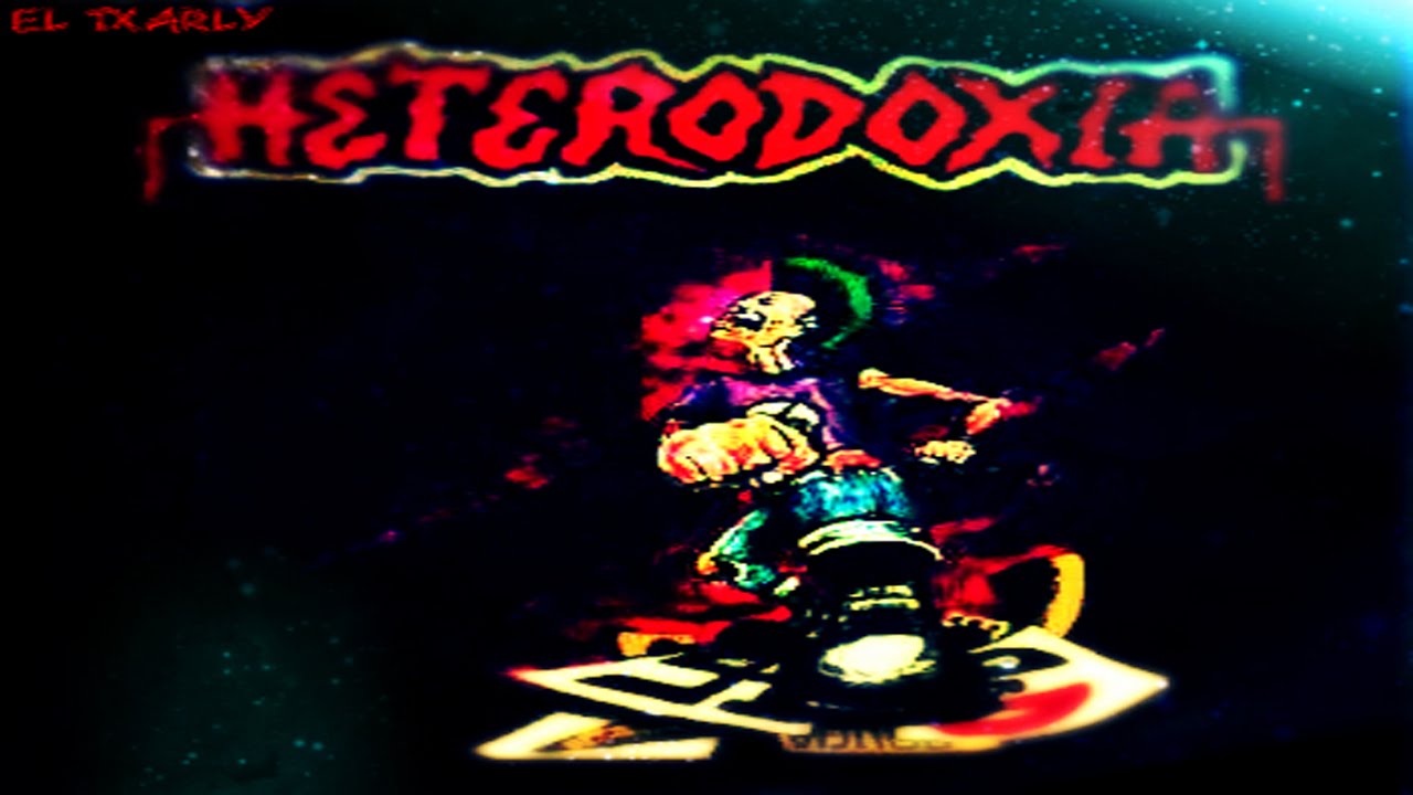 Heterodoxia- "Esta Es Mi Patria" (Full Álbum)