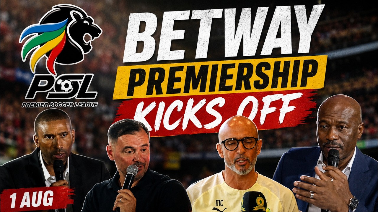🏆 🚨 Betway Premiership 2026/27 Season Launch | PSL Coaches Reveal What to Expect! ⚽🔥