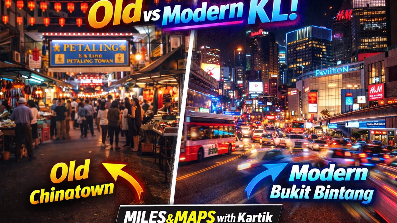 Kuala Lumpur at Night: Bukit Bintang & Petaling Street