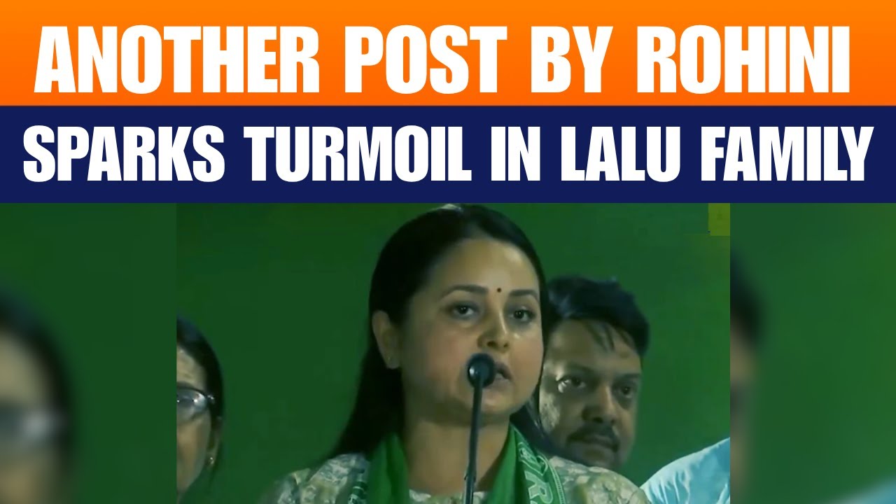 Bihar Politics: Rohini Quits RJD, Family Feud Sparks Crisis in Lalu Yadav&rsquo;s House | Unmissable