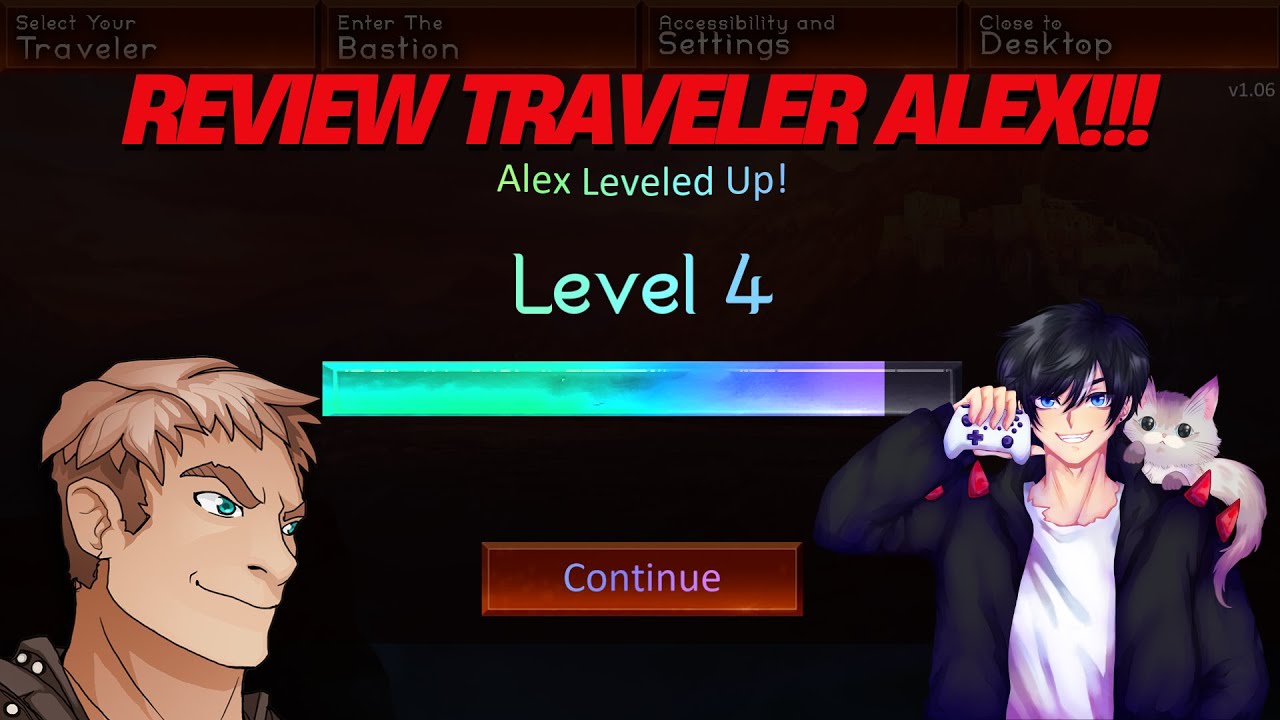 Review Traveler Alex!!! - Traveler's Bastion