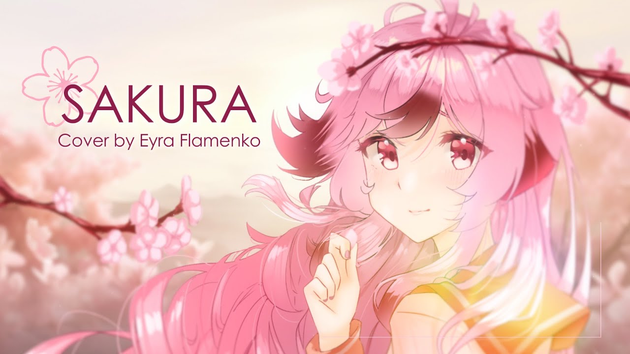 【Cover Español】Sakura | Eyra Flamenko