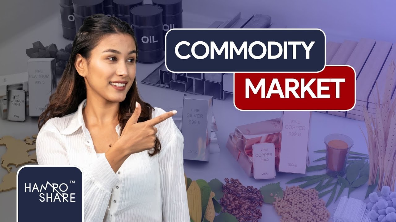 What is Commodity Market? Is There Commodity Market In Nepal? | Hamro Share