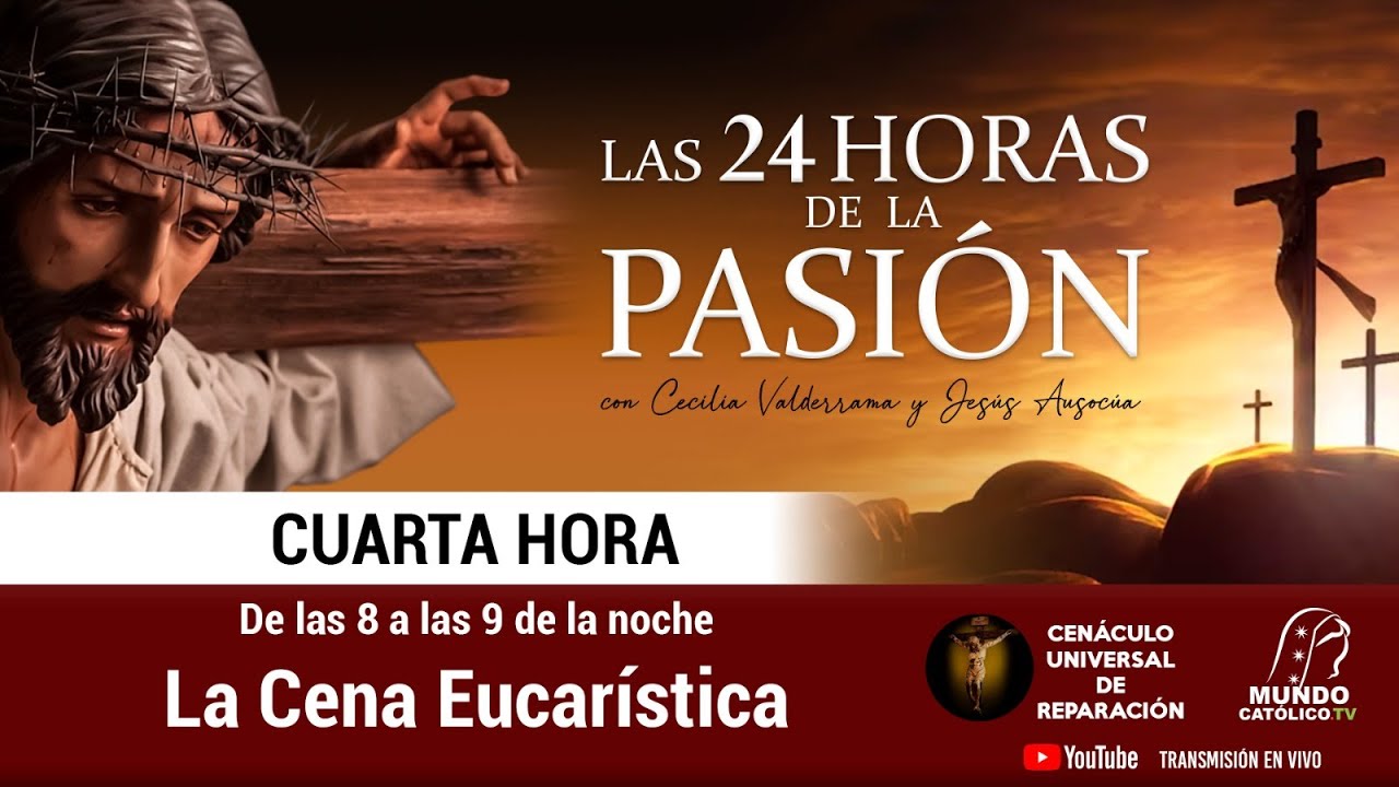 Las 24 Horas de la pasión - 
