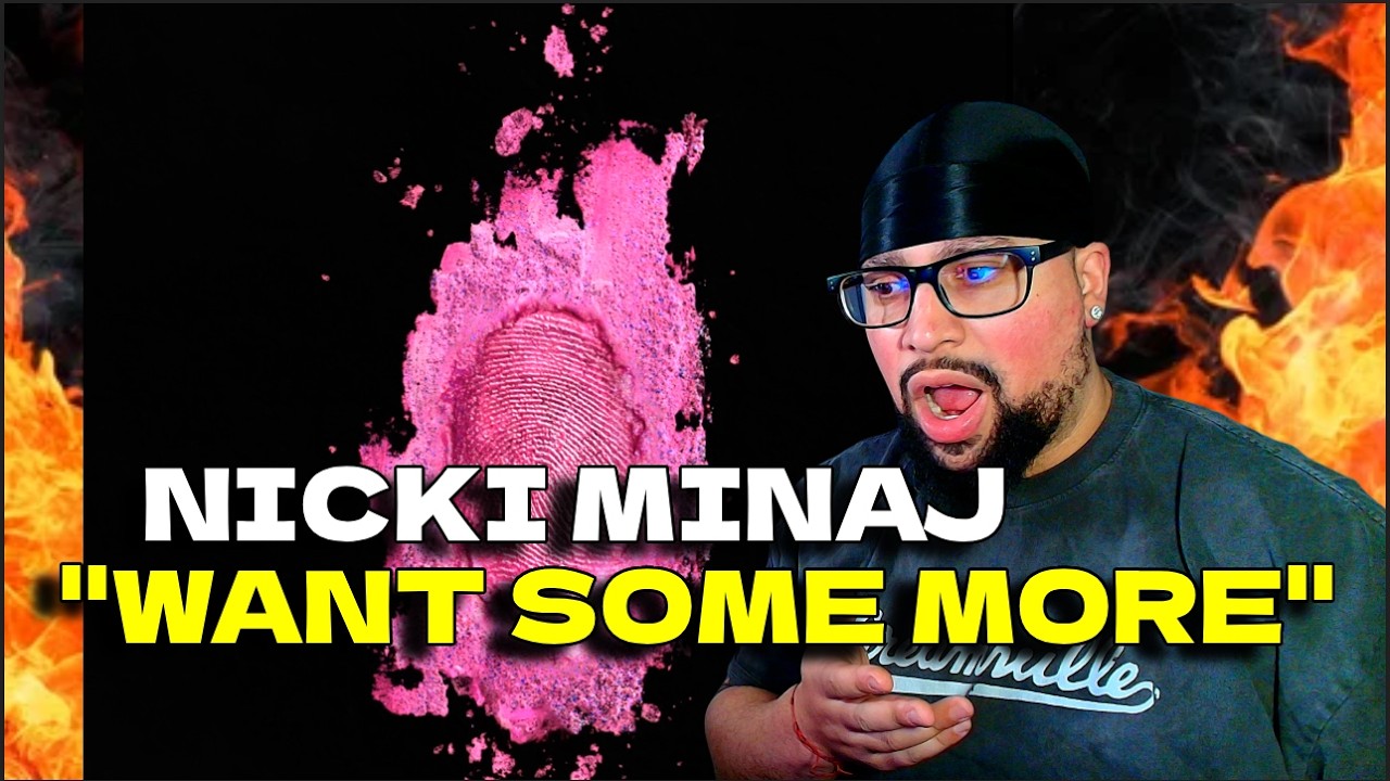 FIRST TIUME LISTENING | NICKI MINAJ - Want Some More | HOW I NEVER HURD THIS