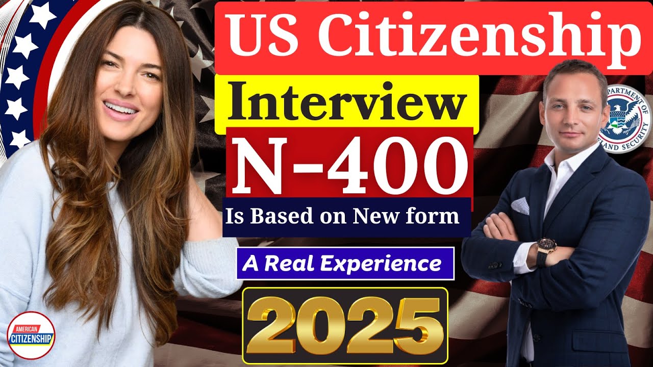 Real Interview, 2025 US Citizenship Interview & Test | N-400 Naturalization Interview 2025 I Citizen