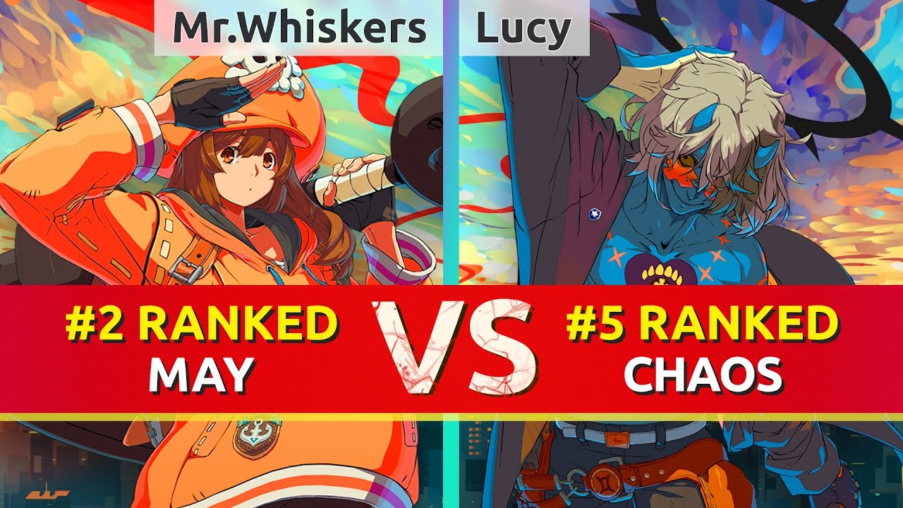 GGST ▰ Mr.Whiskers (#2 Ranked May) vs Lucy (#5 Ranked Happy Chaos). High Level Gameplay