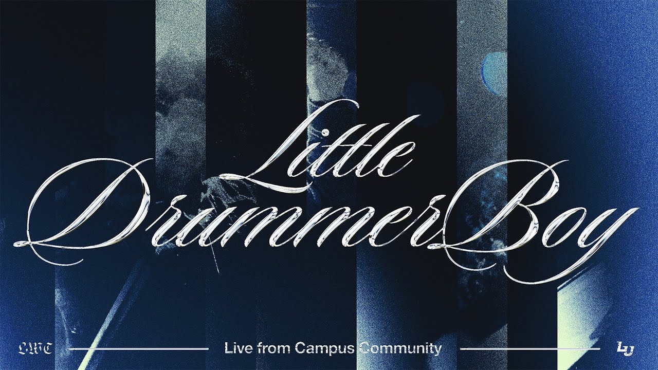 Little Drummer Boy | Liberty Worship Collective