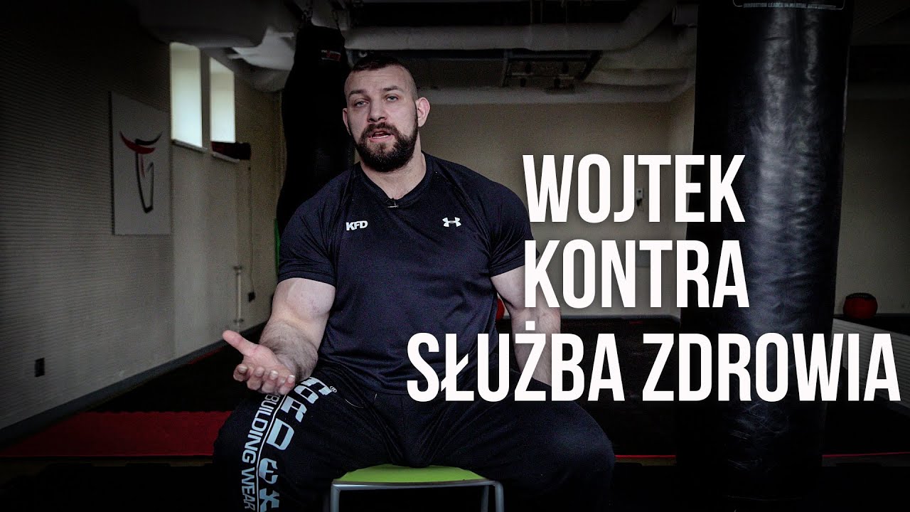 WOJTEK KONTRA SŁUŻBA ZDROWIA