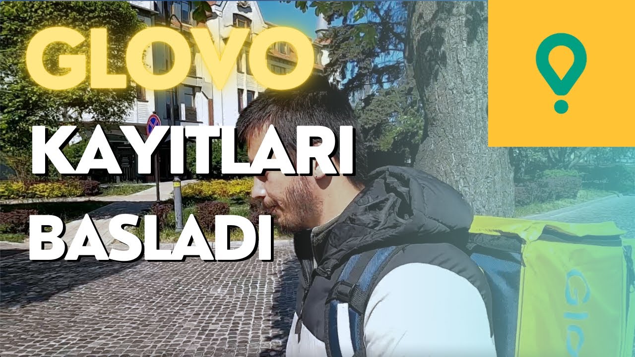 GLOVO'YA KAYIT ISLEMLERI ARTIK COK HIZLI VE COK KOLAY! KIS AYI ICIN!!