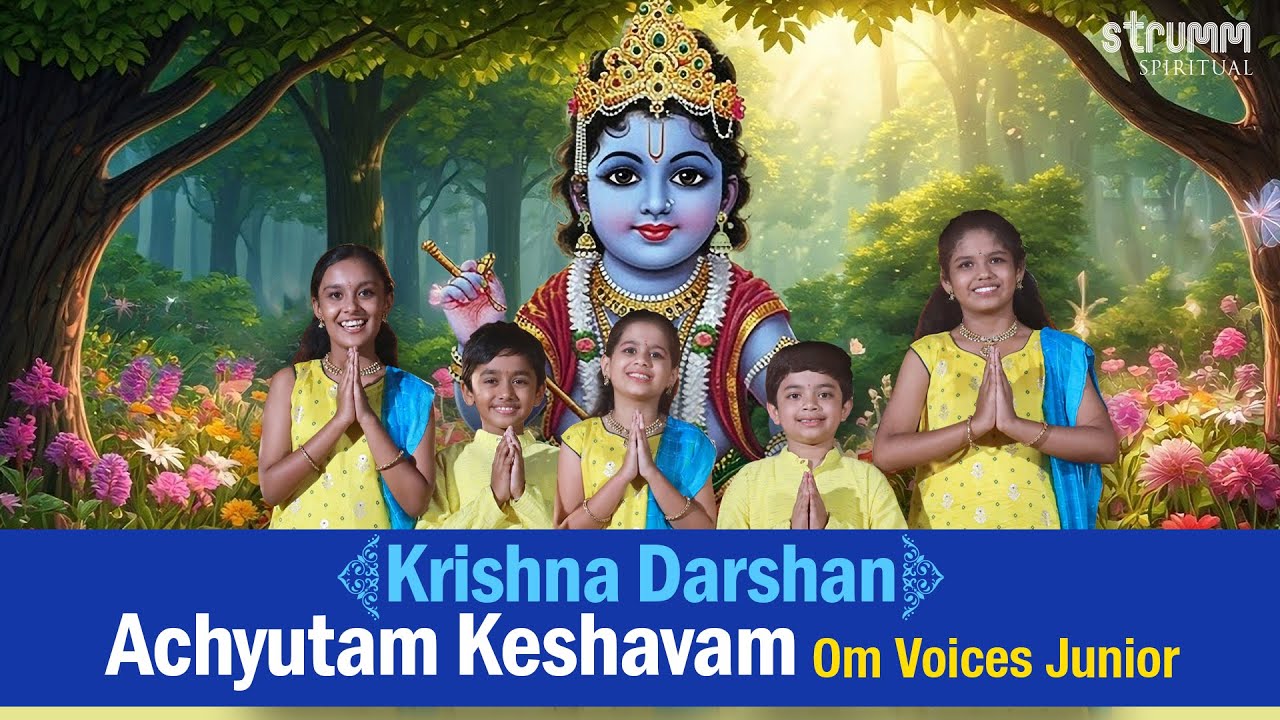 Krishna Darshan &ndash; Achyutam Keshavam I Om Voices Junior I Celebrate 