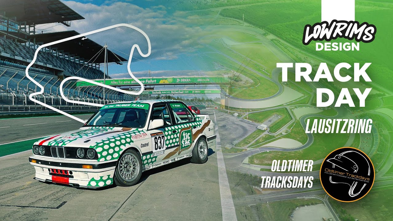 Das erste Mal auf dem Lausitzring mit @oldtimertrackdays  | VLOG | Low Rims Design