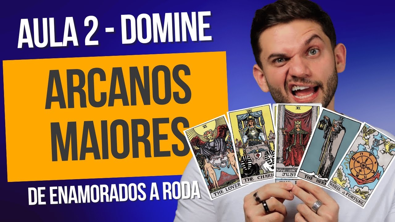 Domine os Arcanos Maiores do Tarot | Aula 2: Dos Enamorados à Roda da Fortuna