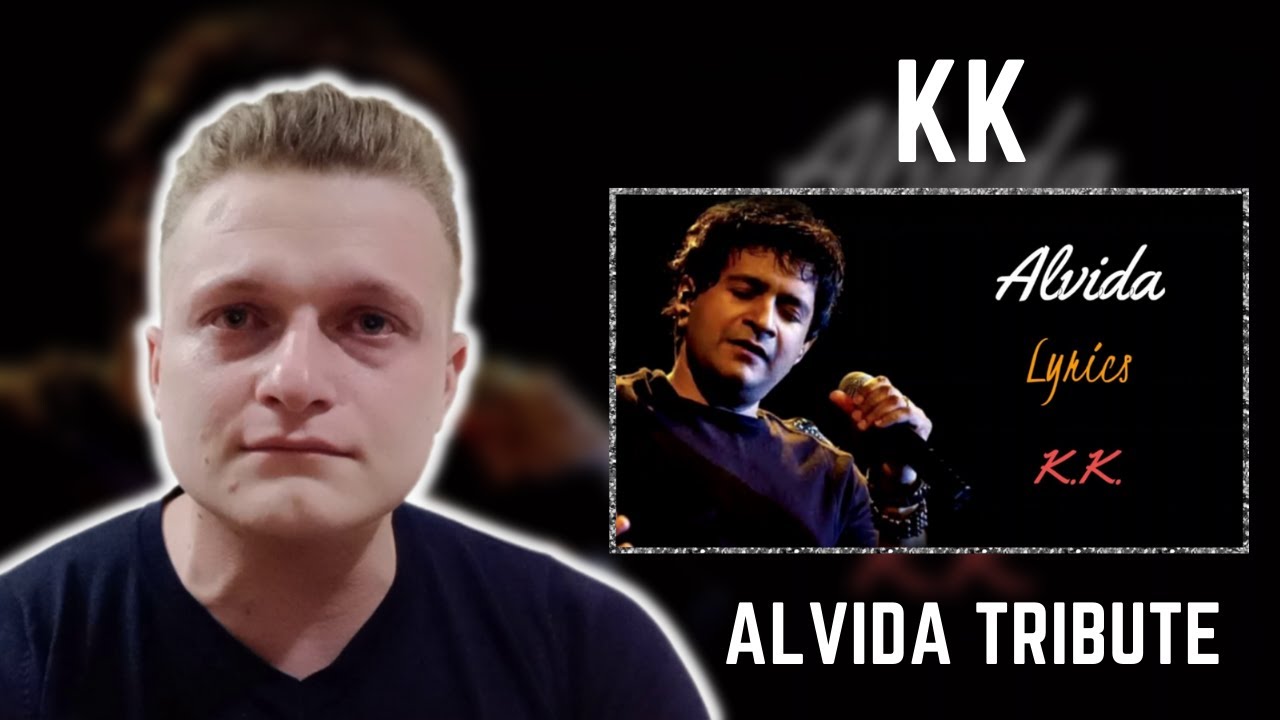 KK Tribute | Alvida (Goodbye) | Foreigner Reaction