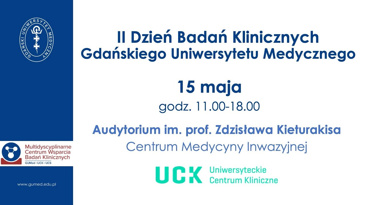 II Dzień Badań Klinicznych GUMed - prof. Rafał Dziadziuszko