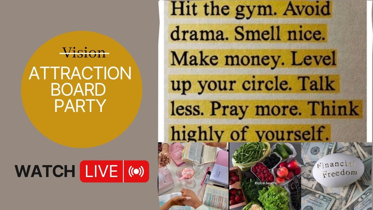 We Don't Visualize We Attract| Attraction Board Party