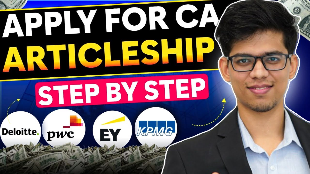 How to apply for CA ARTICLESHIP in BIG 4🔥| Step by step process| Deloitte, KPMG, EY, PwC |BIG 4|ICAI