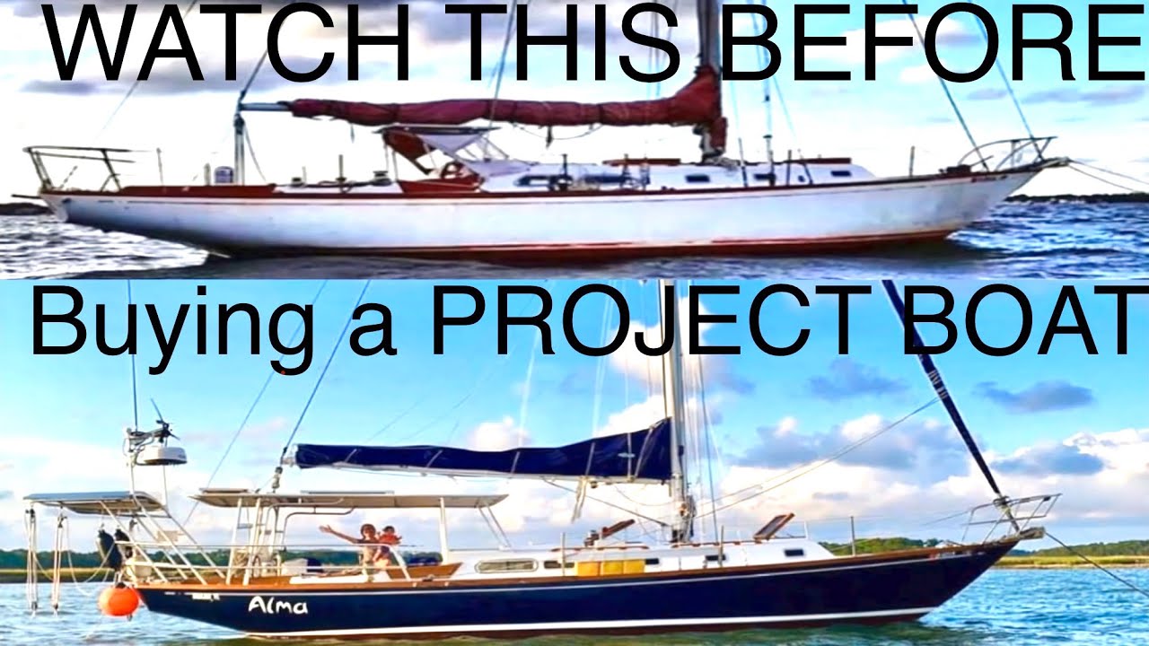 ABANDONED SAILBOAT REFIT-The TRUTH:Is a PROJECT BOAT Worth It?14