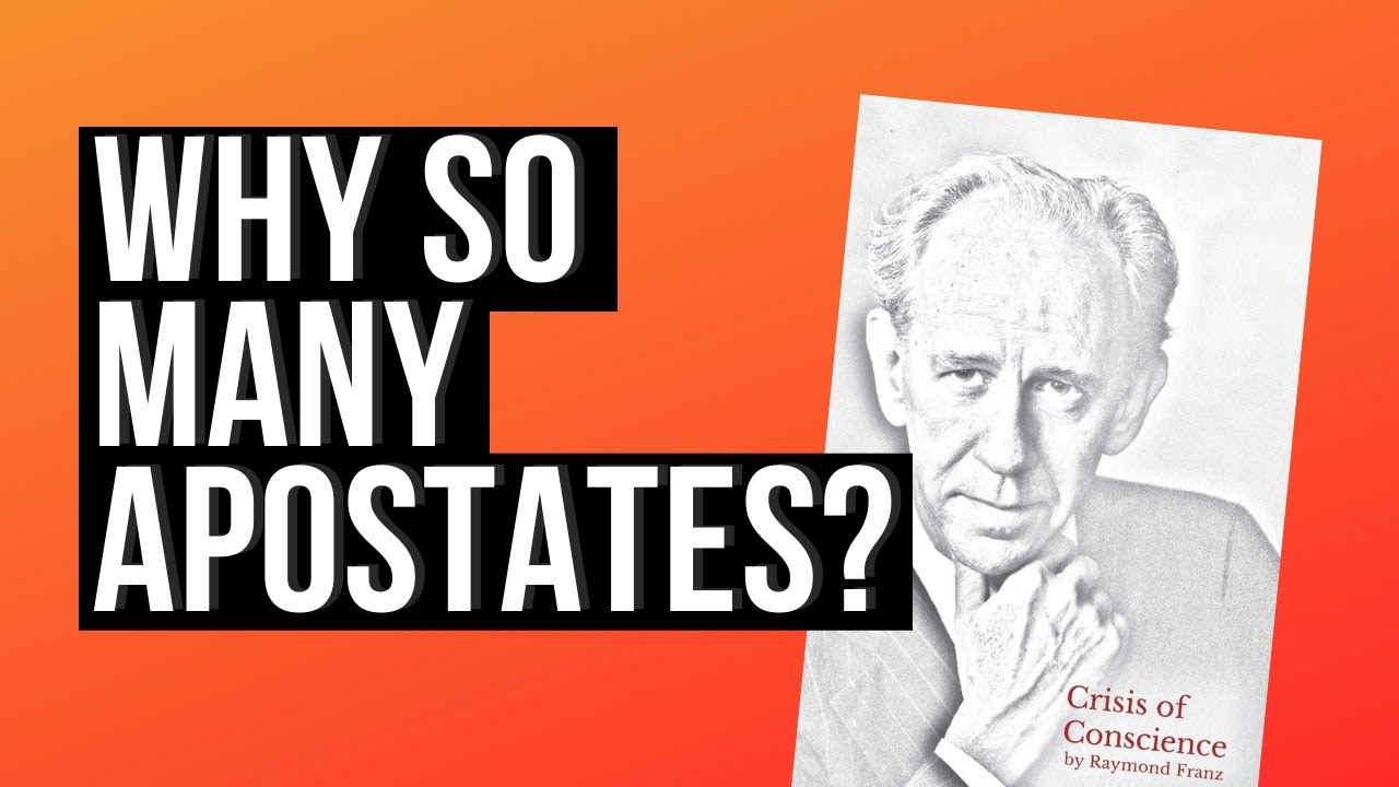 Why Jehovah's Witnesses turn APOSTATE