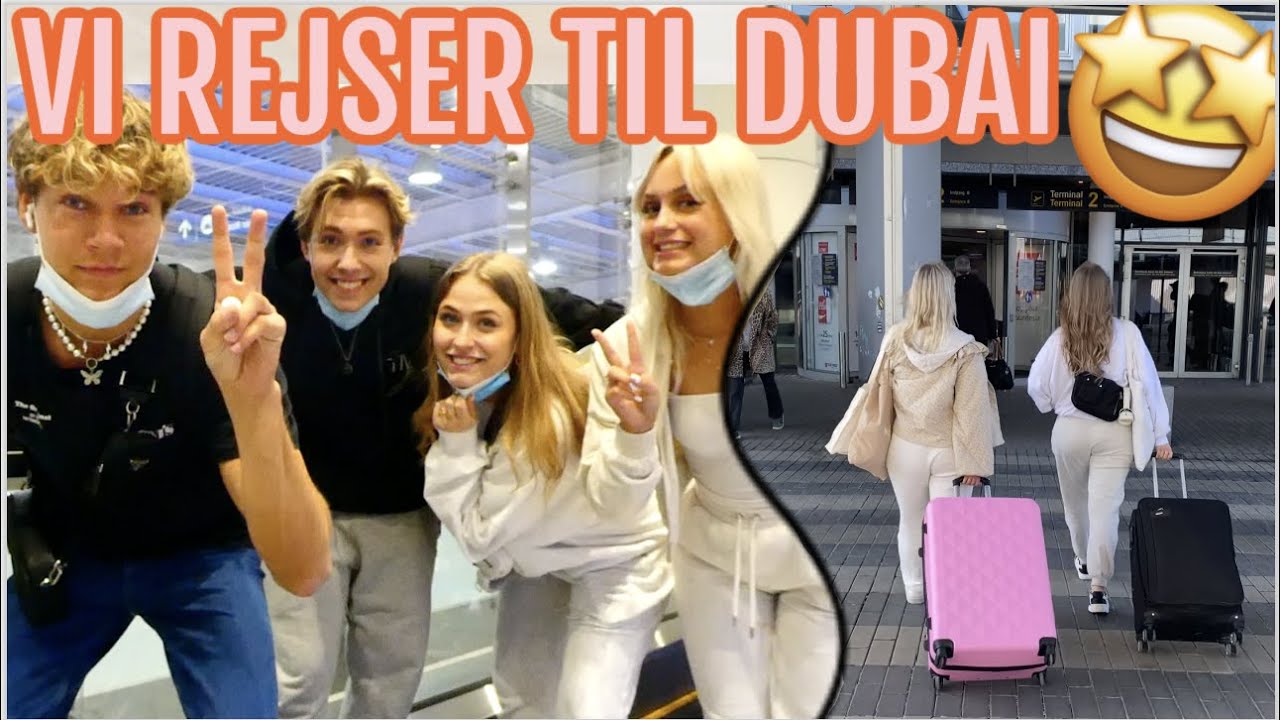 VI REJSER TIL DUBAI / turen derned