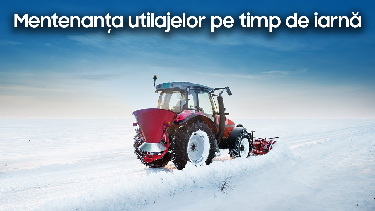 &Icirc;ngrijirea utilajului &icirc;n sezonul rece | Emisiune Utilaje TV