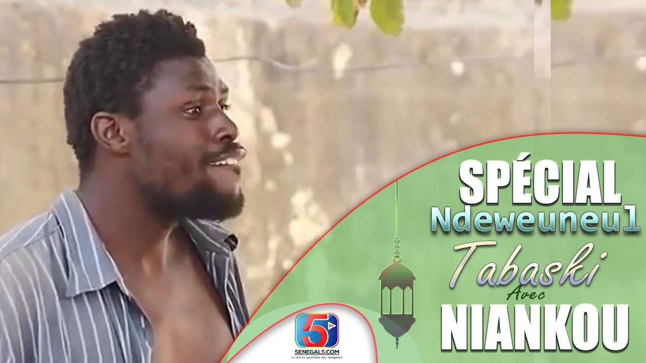 Spécial Niankou Tabaski 2022 (Long Métrage) - Episode 01