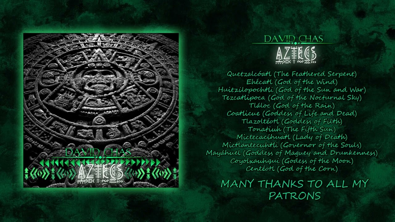 AZTECS - FULL ALBUM - Aztec War Music