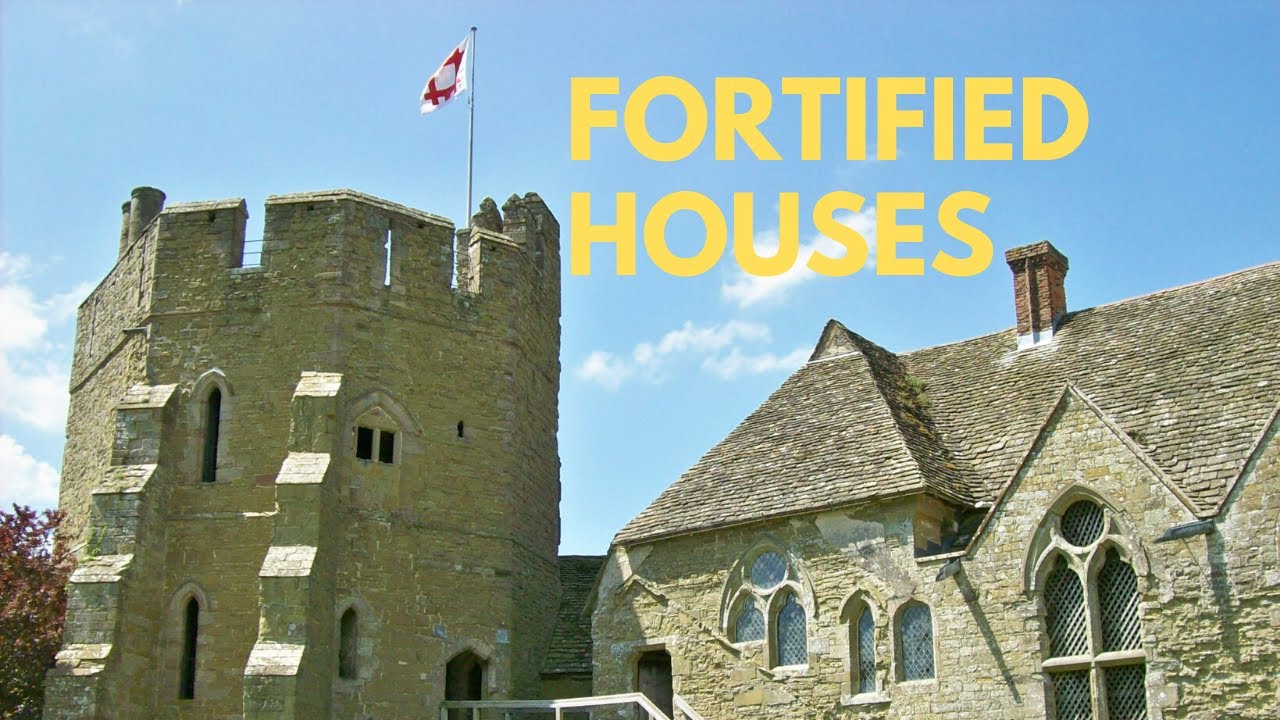 Fortified Houses - A Cheap Medieval Alternative To A Castle