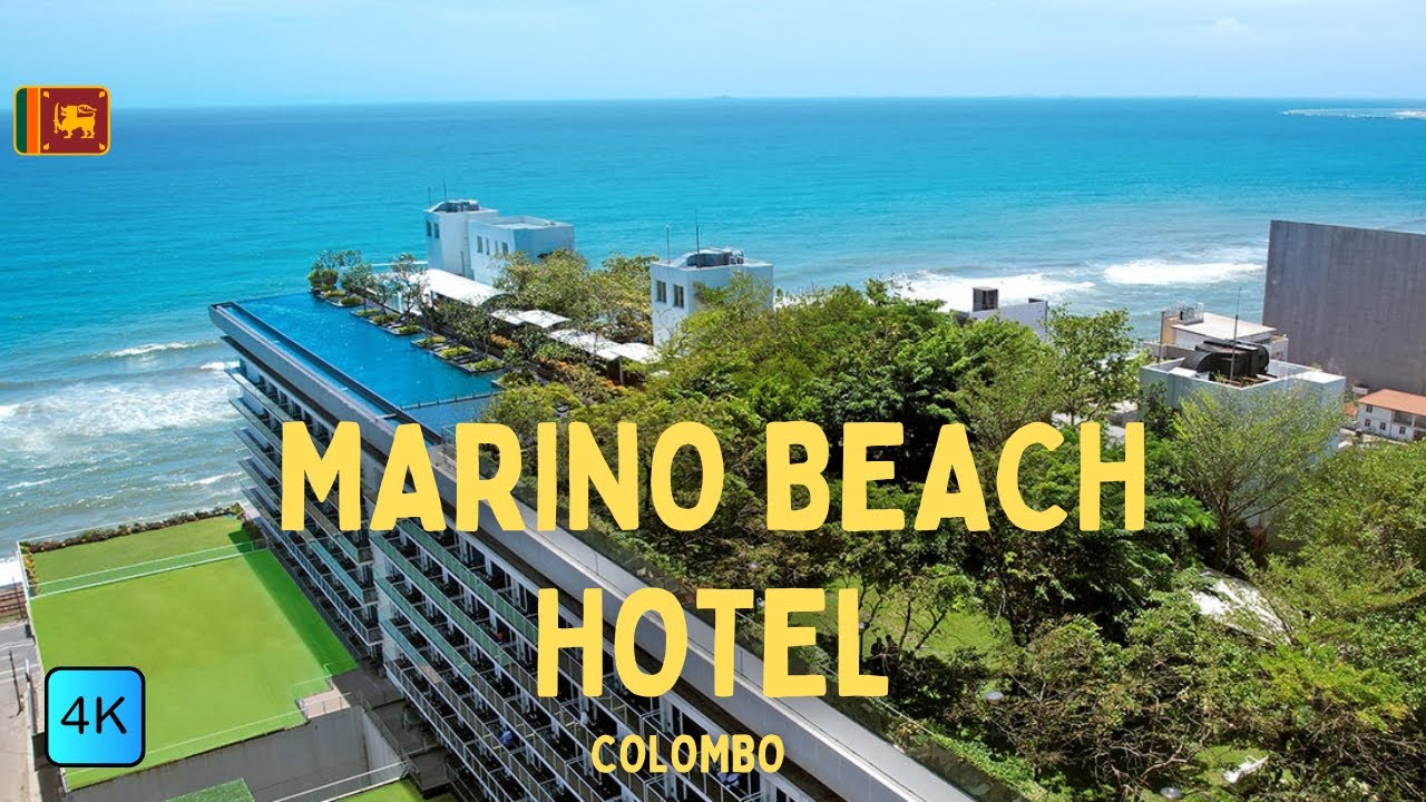 Marino Beach Hotel | Colombo | Sri Lanka | L K | Hotel Amenities | May 2025