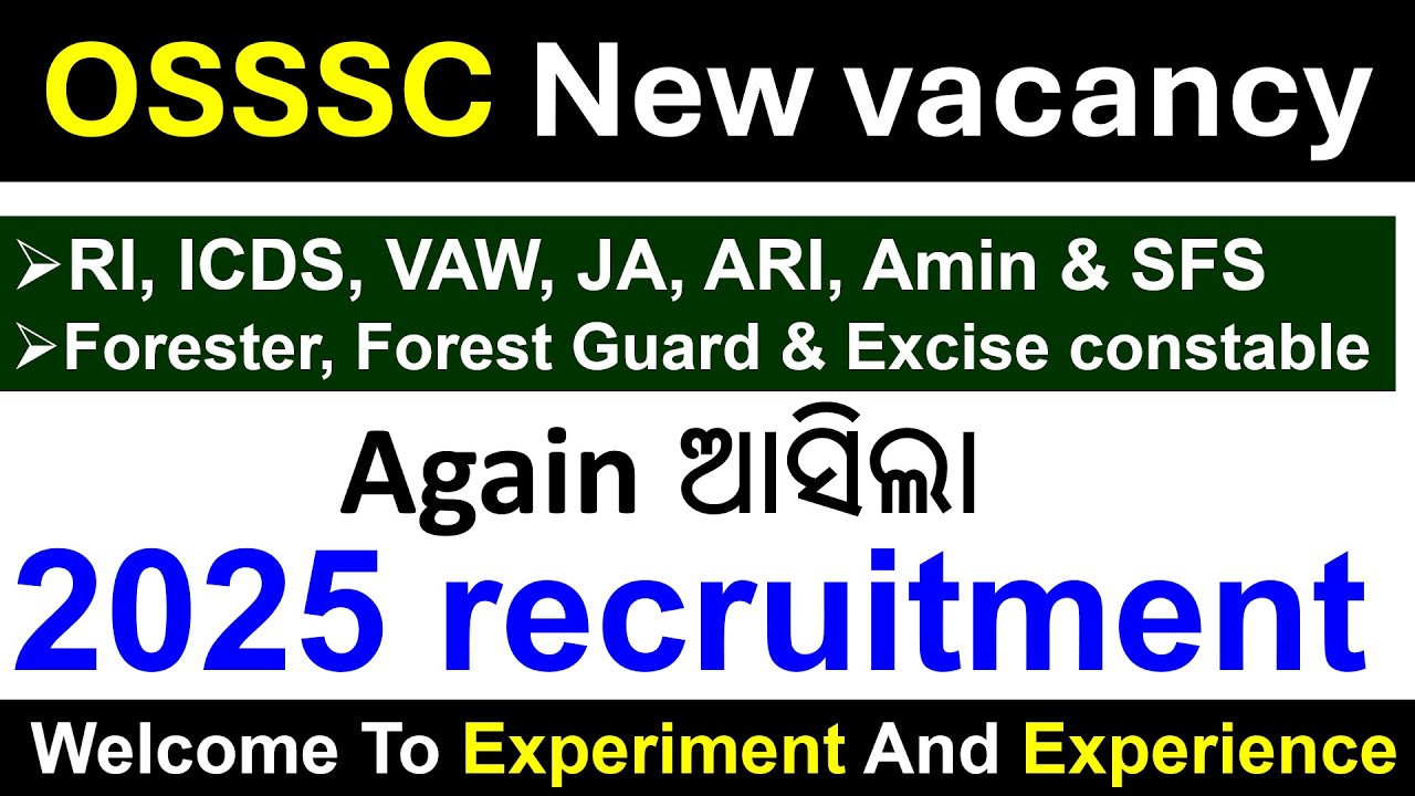 New OSSSC Recruitment 2025 #ossscri #ossscari #osssc #ossscexam #osssc2025