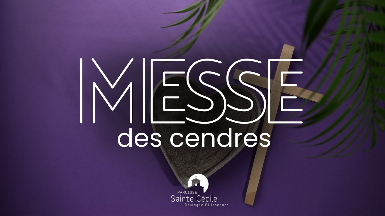 Messe des Cendres - Mercredi 18 février 2026 20h30