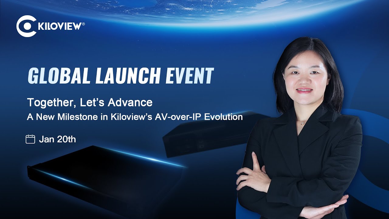 Kiloview Global Launch Event