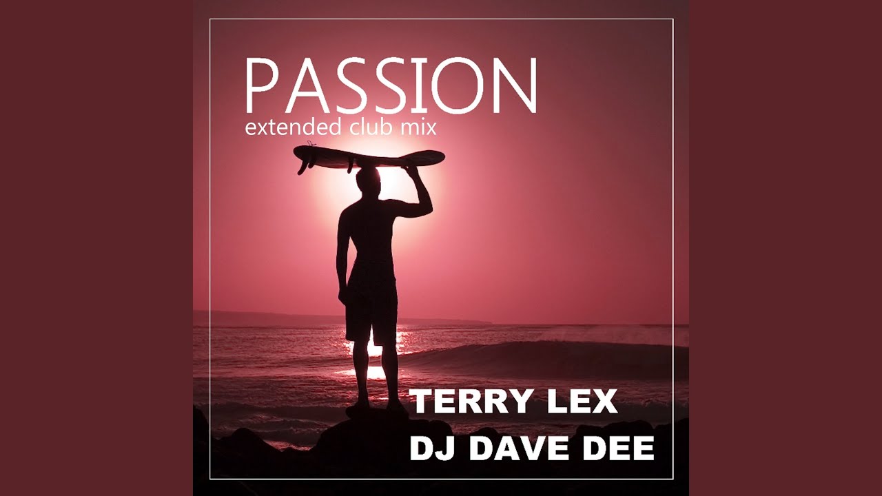 Passion (Extended Club Mix)