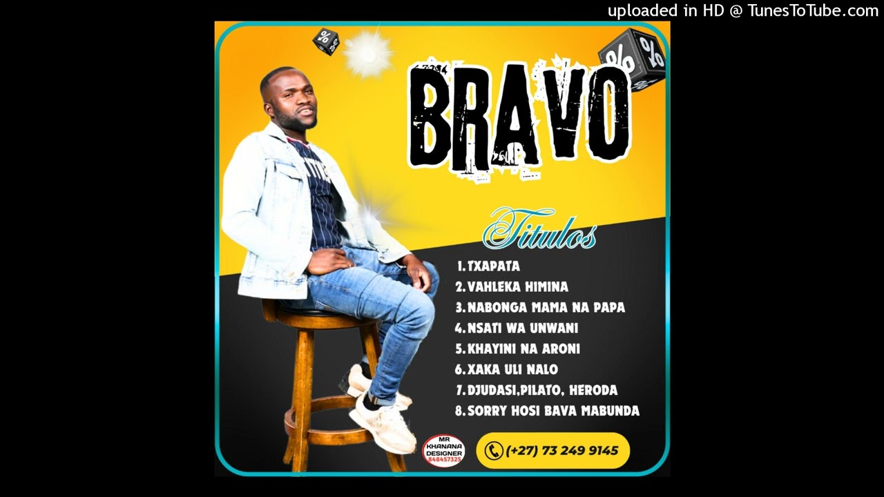 BRAVO - SORRY HOSI BAVA MABUNDA