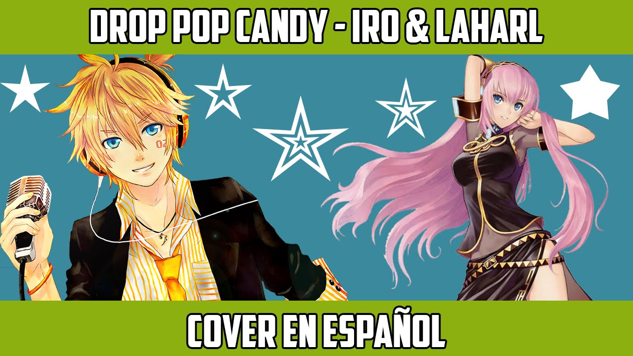 Drop Pop Candy (Español Latino) 【Laharl & Iro】