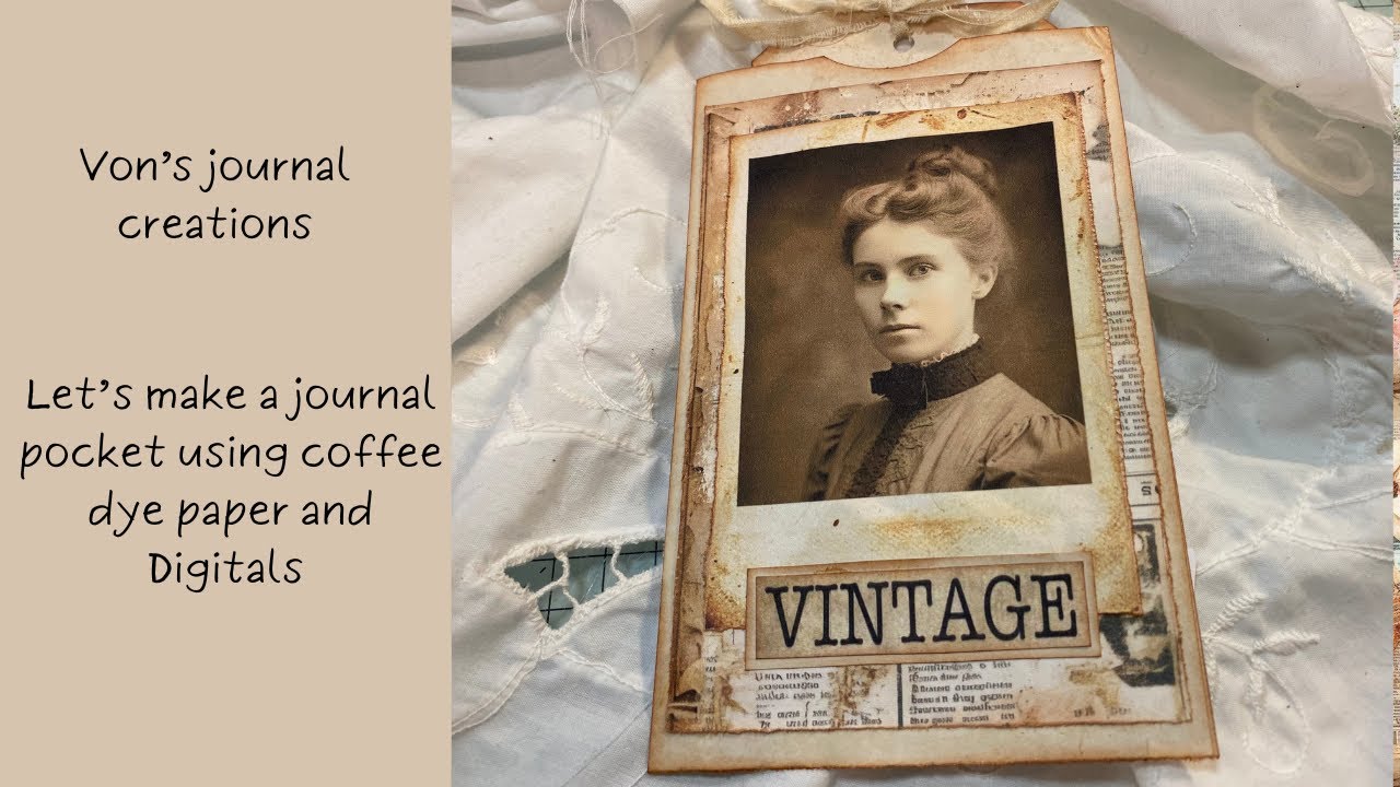 Lets Make Journal pocket using coffee dyed papers & digitals - Craft with me
