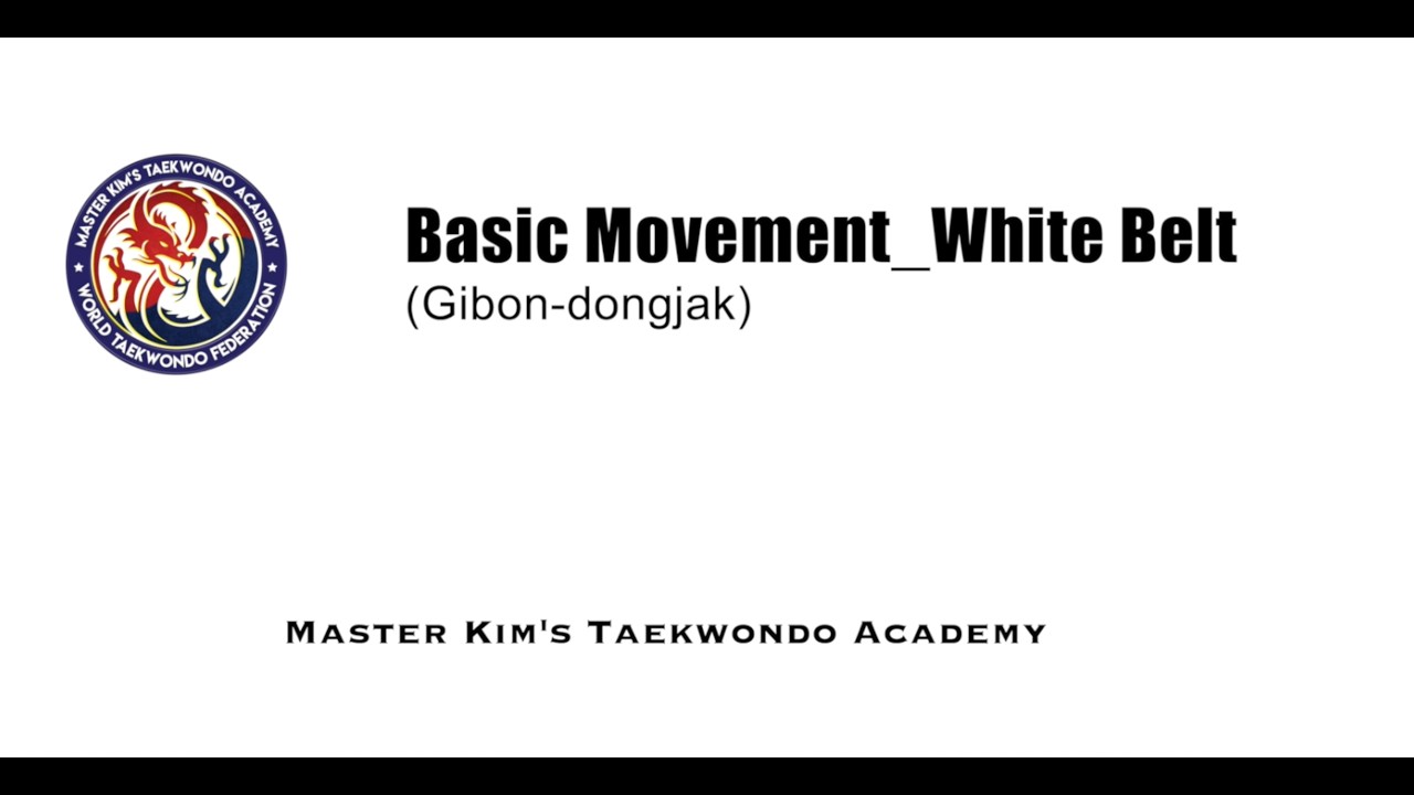 Taekwondo Poomsae Lesson (Basic Movement_White Belt)