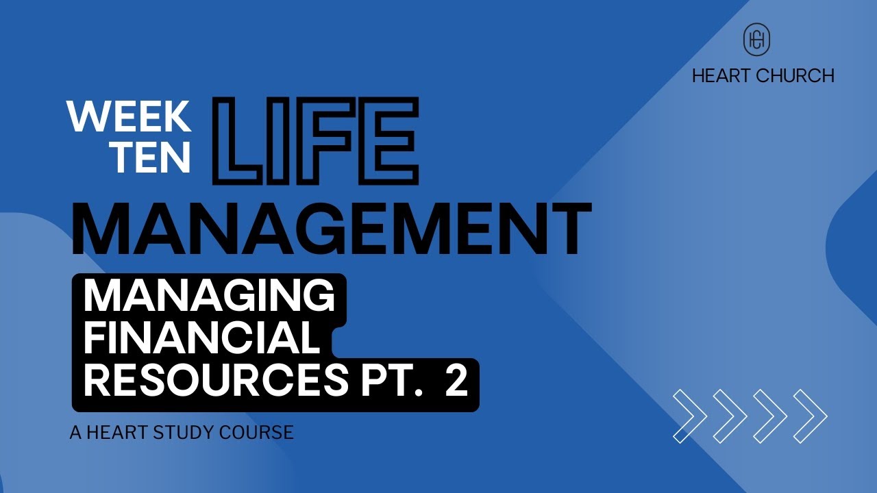 10 Managing Financial Resources Prt 2