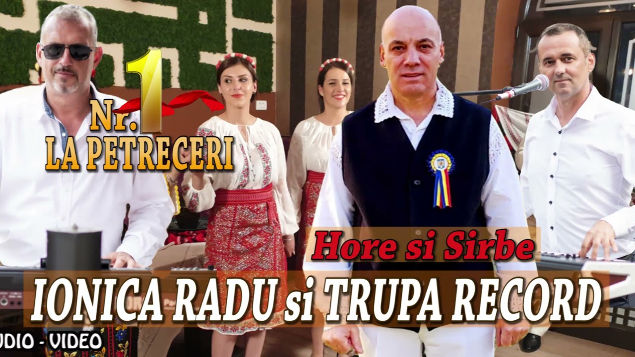 IONICA RADU SI TRUPA RECORD - 