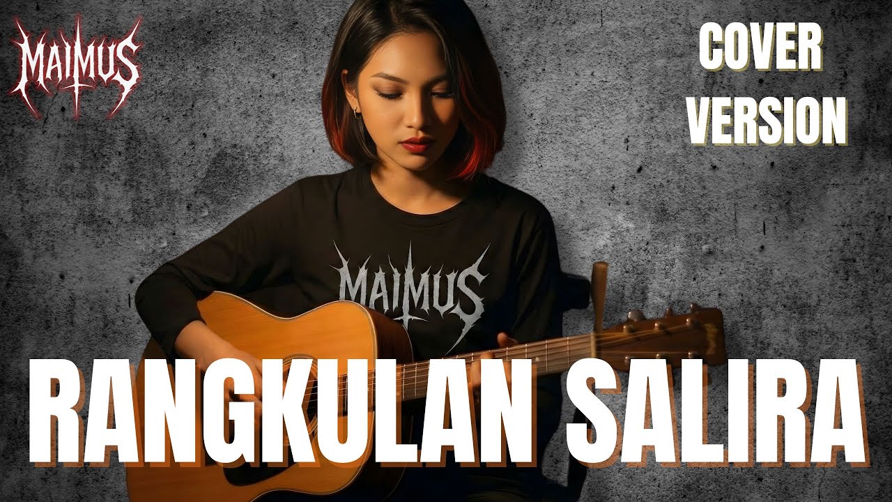 Rangkulan Salira – Sigit Gumelar | Slow Rock Akustik Cover by MAIMUS