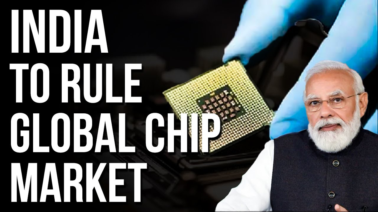 India is all set to capture the global chip market