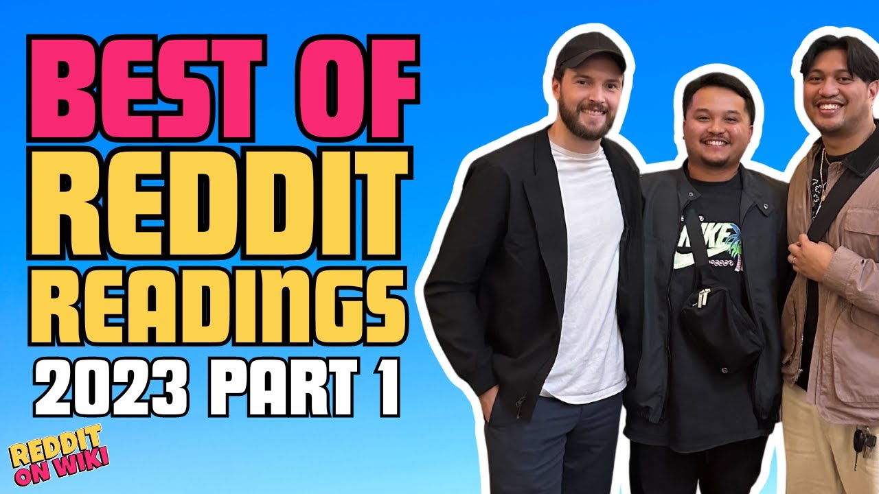 Best Reddit Stories of 2023 Part 1! | 