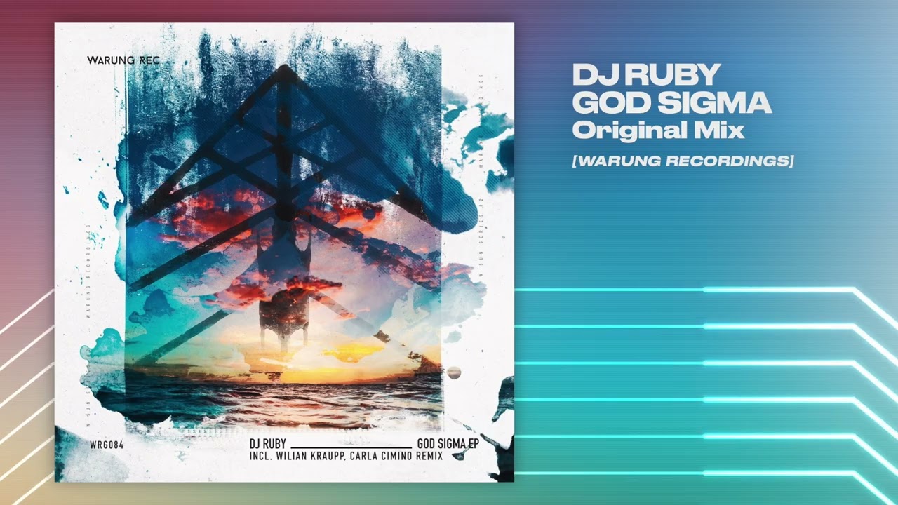 DJ Ruby - God Sigma