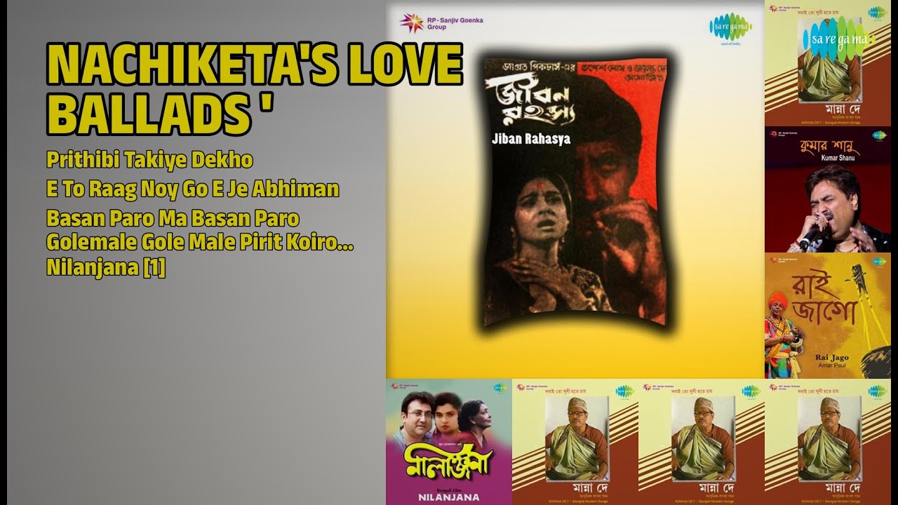 নচিকেতার প্রেম বিরহের গান | Nachiketa Chakraborty Songs | Prithibi Takiye Dekho