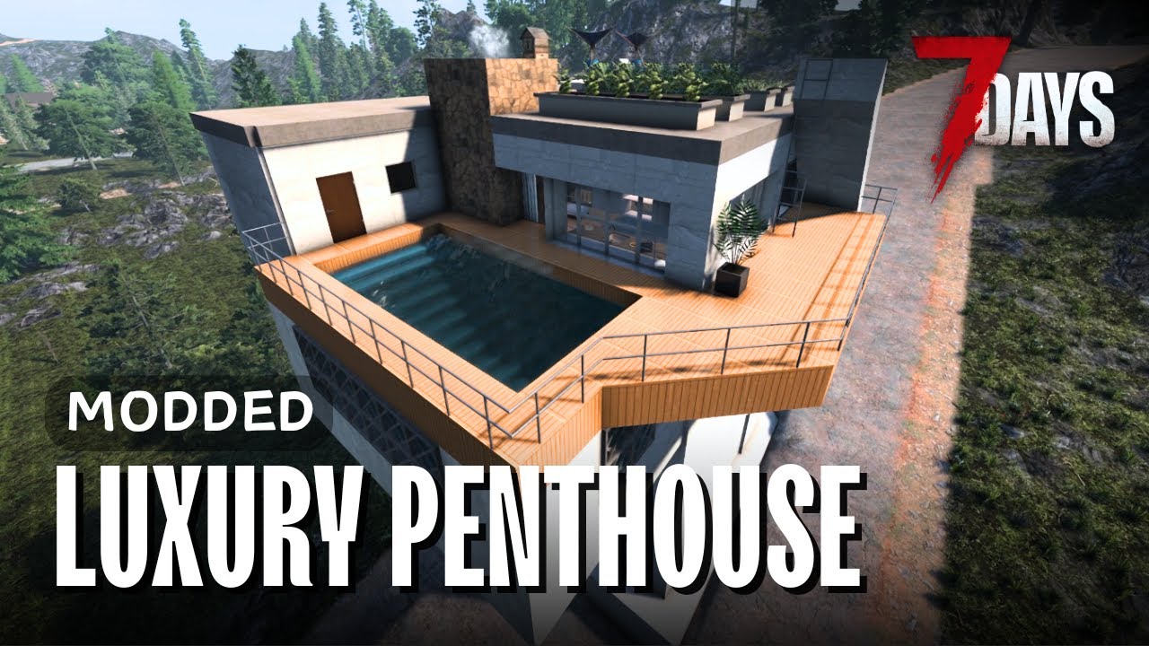 7 Days to Die: Modded Luxury Penthouse Base (PyroPaints + UBBI V2)
