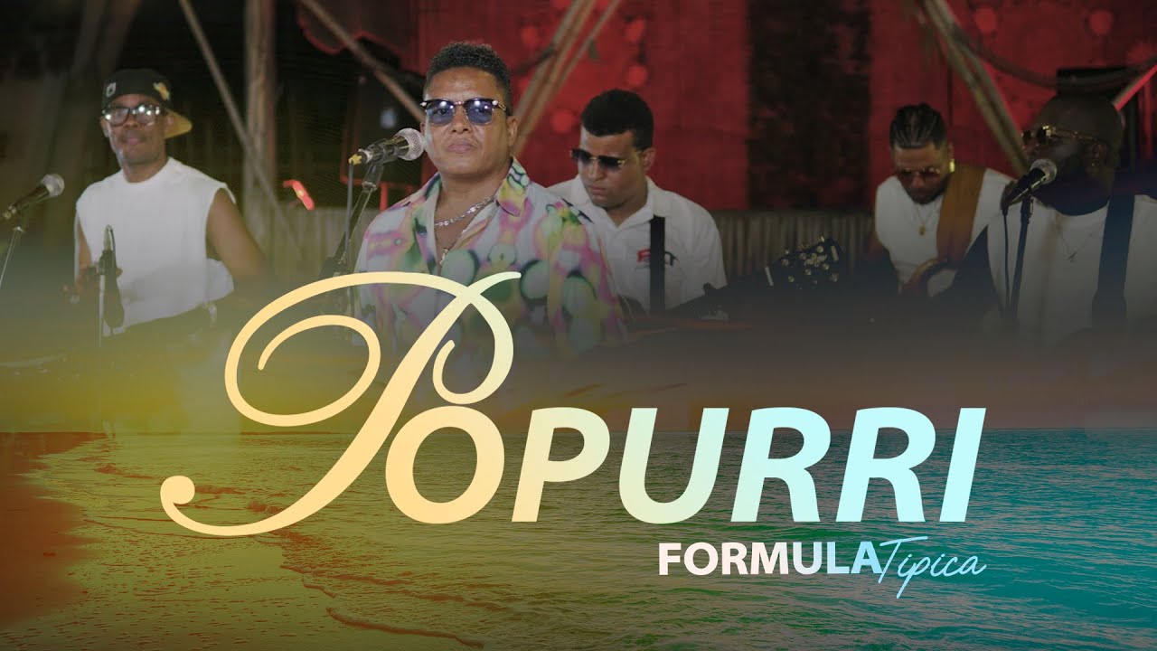 Formula Tipica - Popurri  - Video Oficial