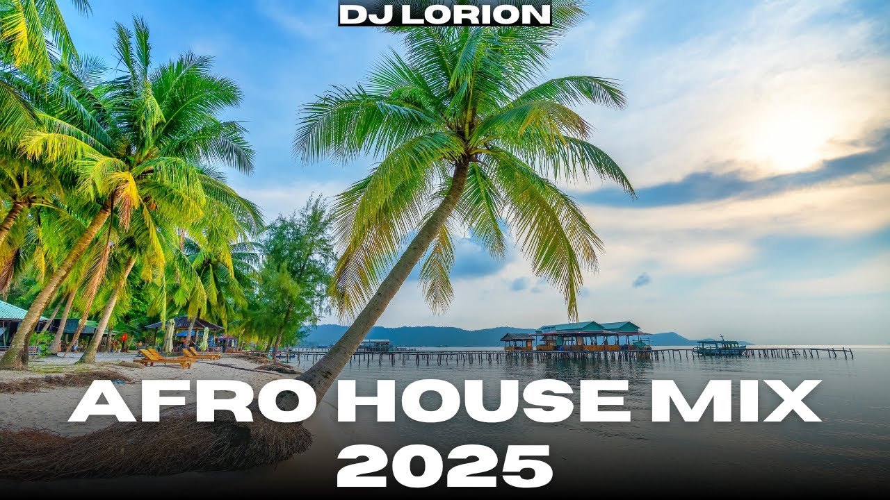 Afro House Mix 2025 – Afro Tech / Organic (12 Tracks) | DJ LORION